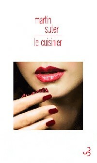 Le cuisinier - Martin Suter
