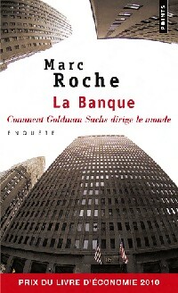 La banque - Marc Roche
