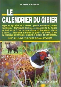 Le calendrier du gibier - Olivier Laurent