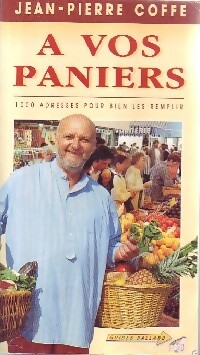 A vos paniers - Jean-Pierre Coffe