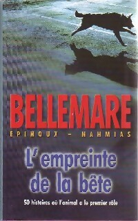 L'empreinte de la bête - Pierre Bellemare