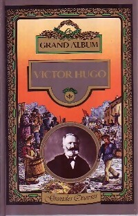Grand album Victor Hugo - Victor Hugo