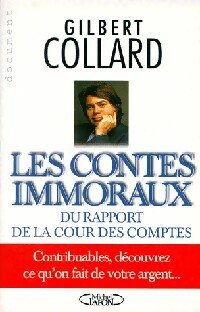 Les contes immoraux du rapport de la cour des comptes - Gilbert Collard