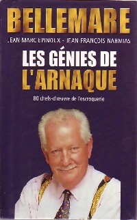 Les génies de l'arnaque - Jean-François Nahmias