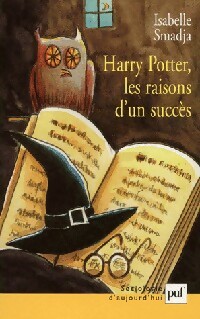 Harry Potter, les raisons d'un succès - Isabelle Smadja