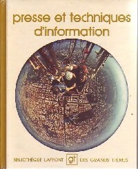 Presse et techniques d'information - Collectif