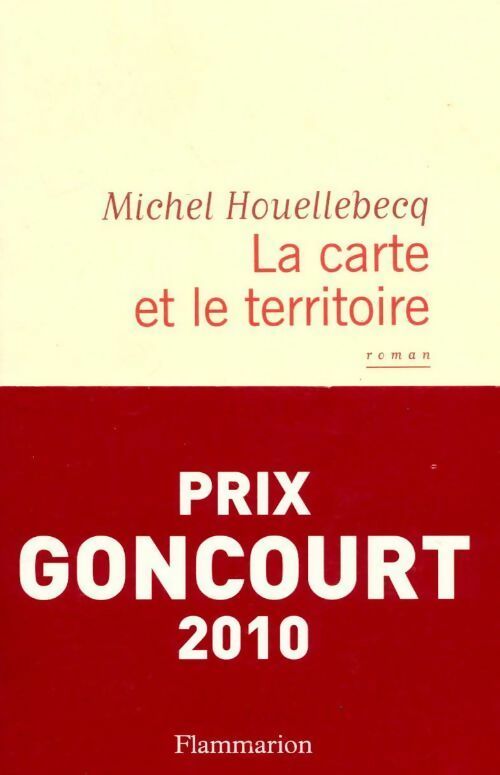 La carte et le territoire - Michel Houellebecq
