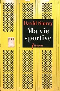 Ma vie sportive - David Storey