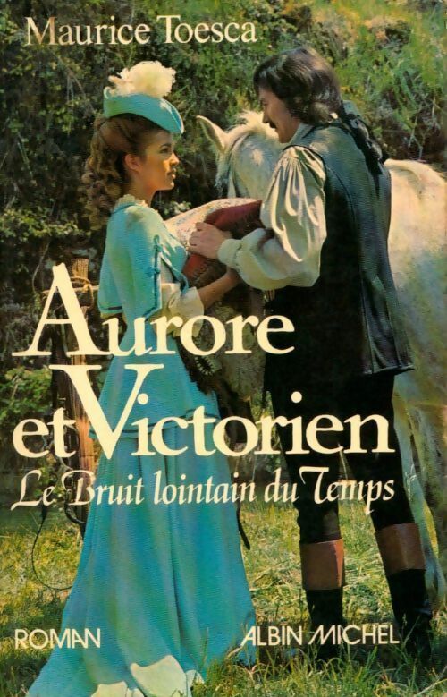 Aurore et Victorien - Maurice Toesca