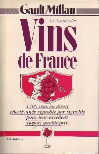 Le guide des vins de France - Henri Gault