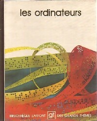 Les ordinateurs - Collectif