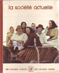 La société actuelle - Collectif