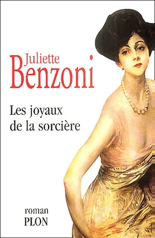 Les joyaux de la sorcière - Juliette Benzoni