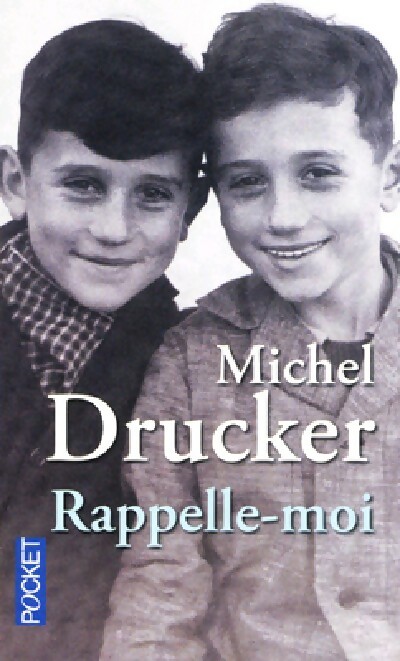 Rappelle-moi - Michel Drucker