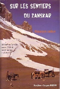 Sur les sentiers du Zanskar - Marylène Ducoin