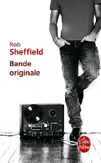Bande originale - Rob Sheffield
