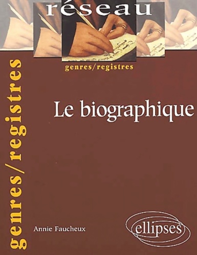 Le biographique - Annie Faucheux