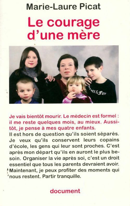 Le courage d'une mère - Marie-Laure Picat