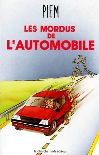 Les mordus de l'automobile - Piem