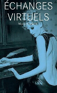Echanges virtuels - Marie Godard