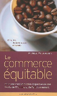 Le commerce équitable - Katell Pouliquen