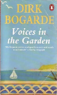 Voices in the garden - Dirk Bogarde