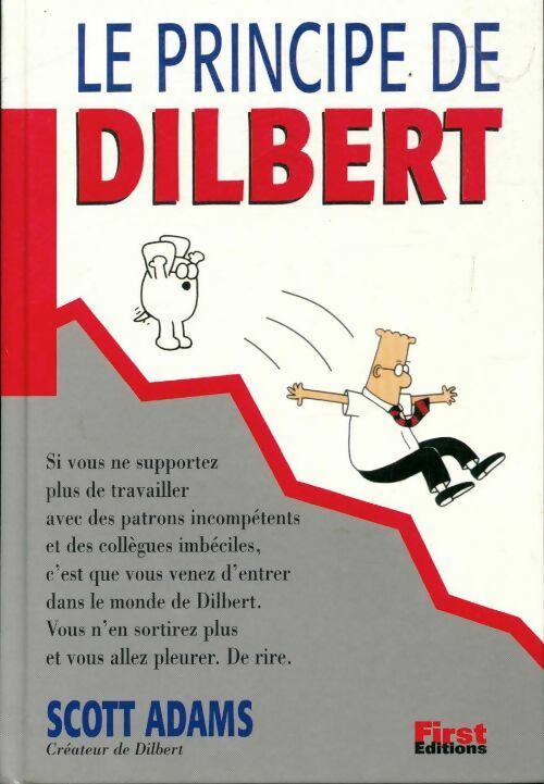 Le principe de Dilbert - Scott Adams