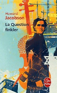 La question Finkler - Howard Jacobson