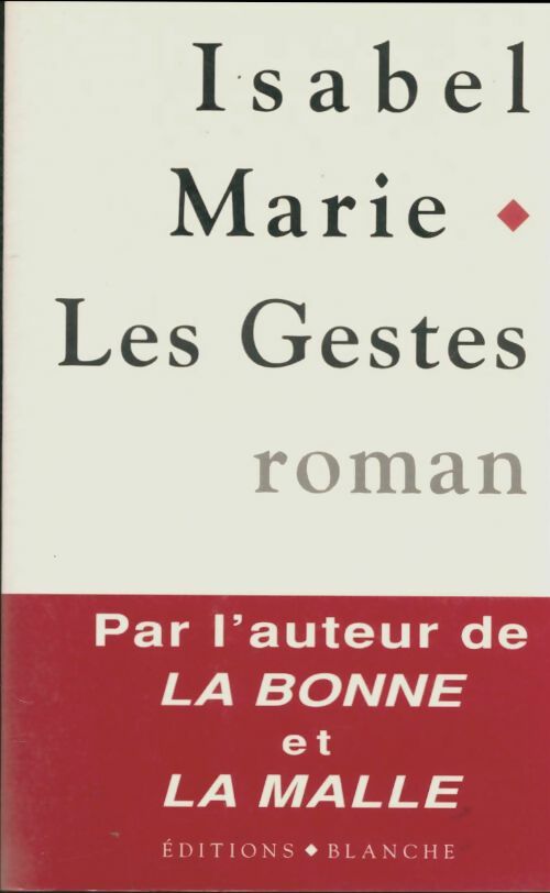 Les gestes - Isabel Marie