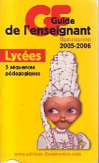 Guide de l'enseignant 2005-2006 (Lycées) - Inconnu