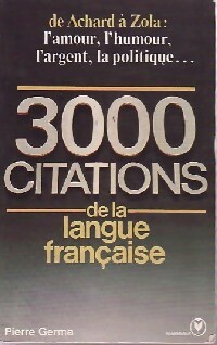 3000 Citations de la langue Française - Pierre Germa