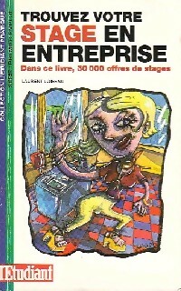 Trouvez votre stage en entreprise - Laurent Loiseau