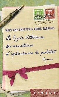 Le cercle littéraire des amateurs d'épluchures de patates - Mary Ann Shaffer