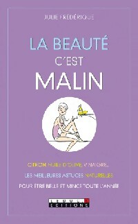 La beauté, c'est malin - Julie Frédérique