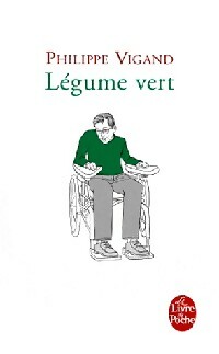 Légume vert - Philippe Vigand