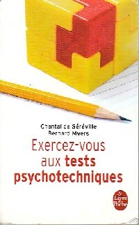 Exercez-vous aux tests psychotechniques - Claude De Séréville