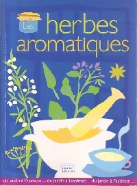 Les herbes aromatiques - Collectif