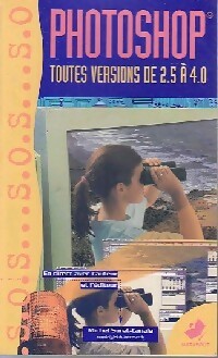 Photoshop toutes versions de 2. 5 à 4. 0 - M. Suret-Canale