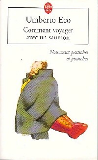 Comment voyager avec un saumon - Umberto Eco