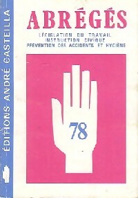 Législation du travail / Instruction civique / Prévention des accidents - Inconnu