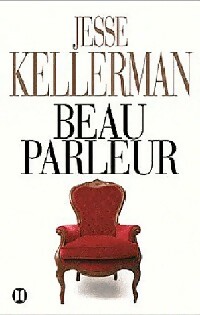 Beau parleur - Jesse Kellerman