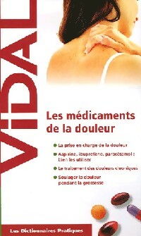 Les médicaments de la douleur - Inconnu
