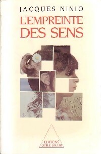 L'empreinte des sens - Jacques Ninio