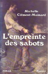 L'empreinte des sabots - Michelle Clément-Mainard