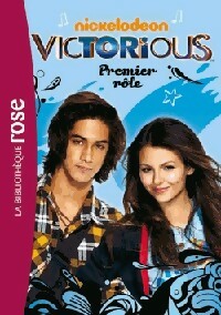 Victorious Tome III : Premier rôle - Collectif