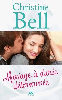 Mariage à durée déterminée - Christine Bell