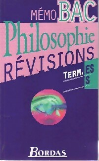 Philosophie, Terminales ES, S : Révisions - Christian Roche