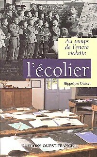 Au temps de l'encre violette : l'écolier - Hippolyte Gancel