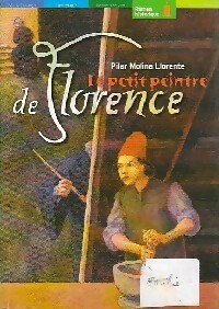 Le petit peintre de Florence - Llorente Pilar Molina