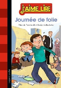 Journée de folie - Alice De Poncheville